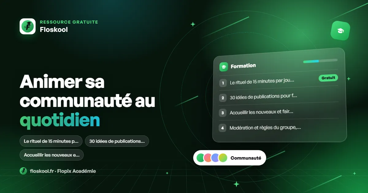Animer sa communauté au quotidien
